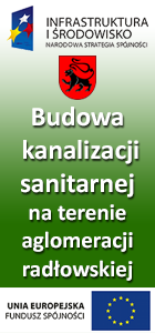 Budowa kanalizacji sanitarnejna terenie aglomeracji rad?owskiej