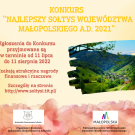 Konkurs `Najlepszy Sołtys Małopolski A.D. 2021`