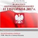 99. Rocznica Odzyskania Niepodległości