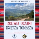 Boliwia oczami Księdza Tomasza