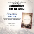 Czarni baronowie ziemi radłowskiej