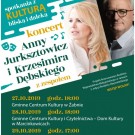 Koncert Anny Jurksztowicz i Krzesimira Dębskiego
