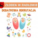 Dodatkowy nabór do Żłobka