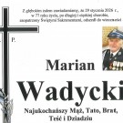 Zmarł Marian Wadycki