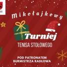 Mikołajkowy Turniej Tenisa Stołowego w Radłowie
