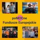 poMOCne Fundusze Europejskie