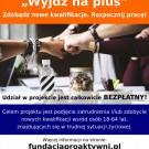 XII edycja projektu „Wyjdź na plus`