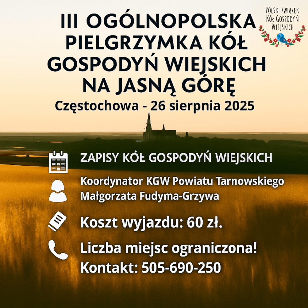 III Ogólnopolska Pielgrzymka Kół Gospodyń Wiejskich na Jasną Górę