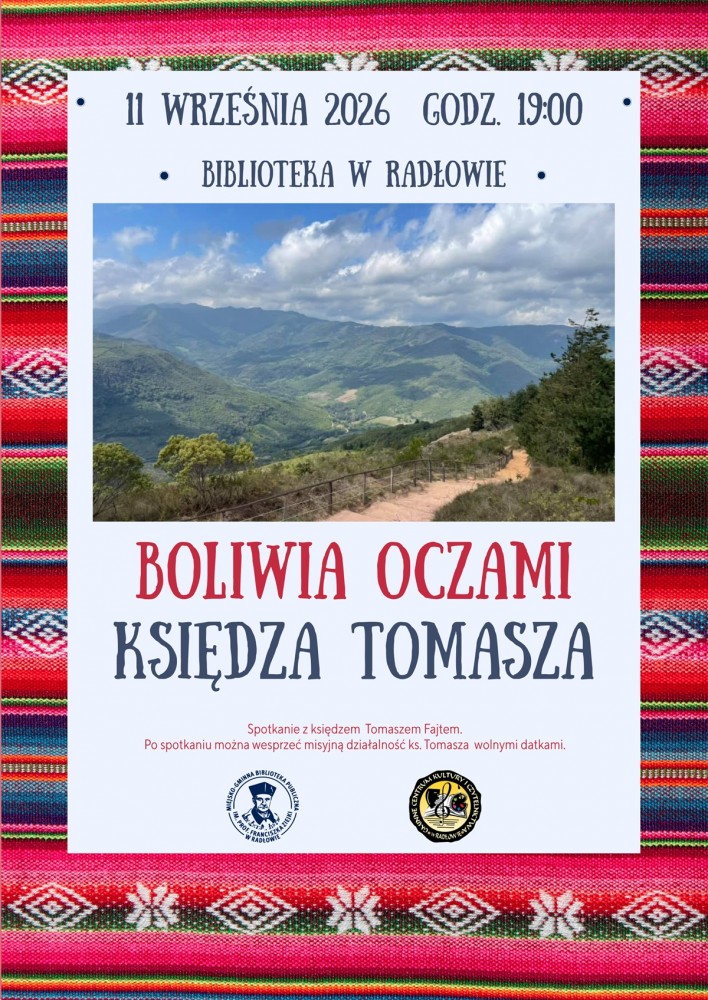 Plakat: „Boliwia oczami Księdza Tomasza”
